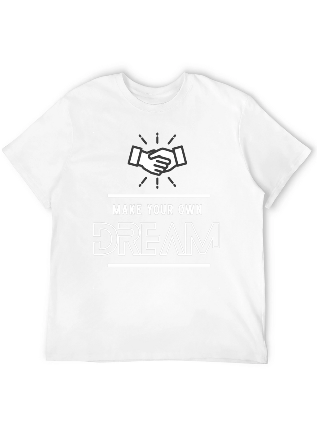 Make Your Own Dream Black T-Shirt
