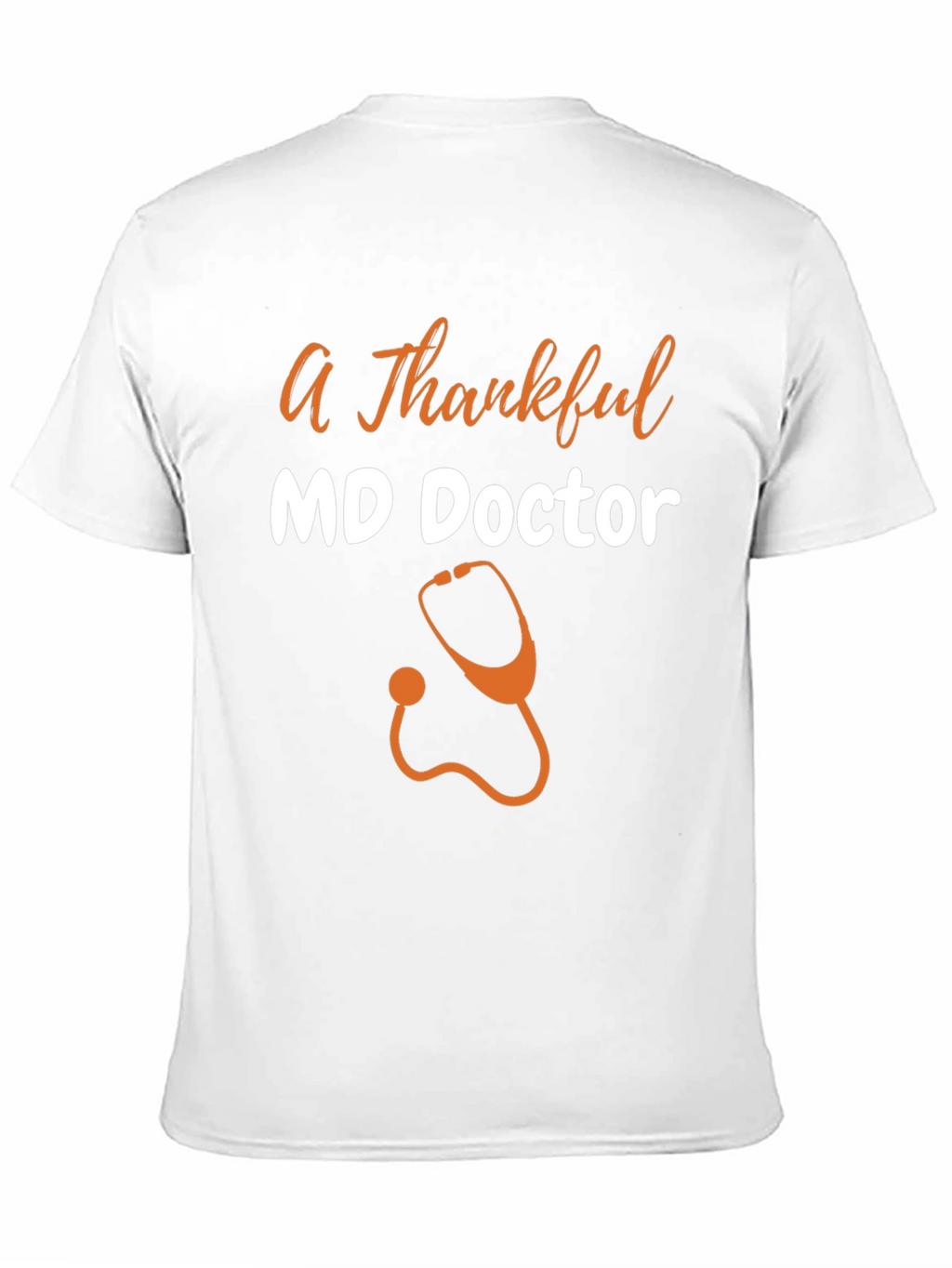 Thankful MD Doctor Graphic T-Shirt