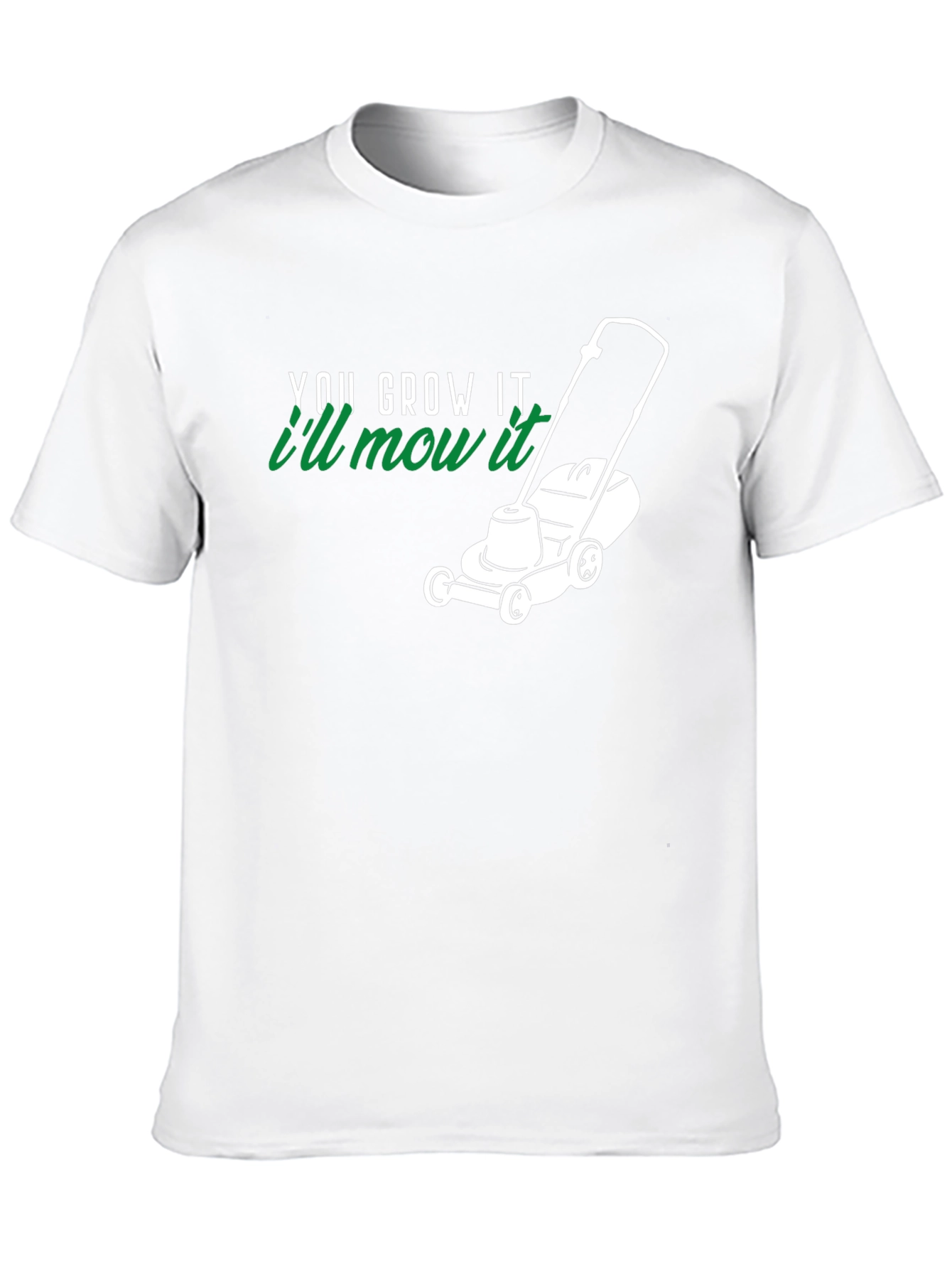 You Grow It Ill Mow It Black T-Shirt