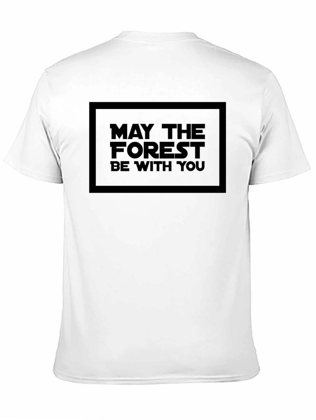 May the Forest Be With You Graphic Tee