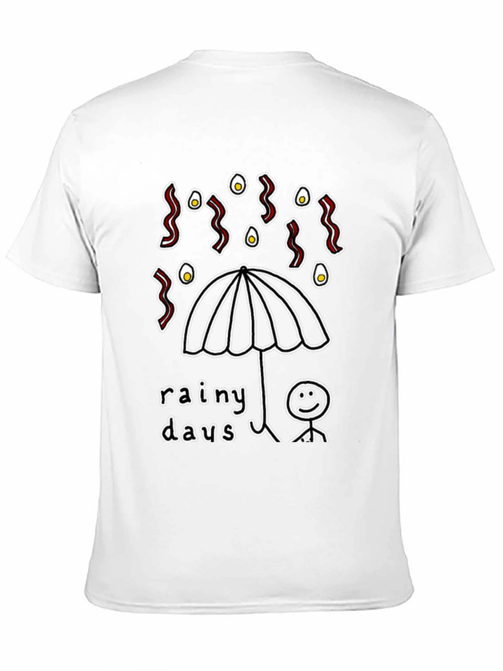 Rainy Days Bacon & Eggs Graphic T-Shirt