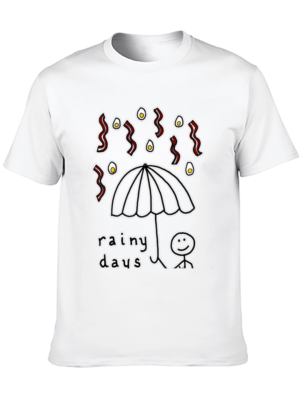 Rainy Days Bacon & Eggs Graphic T-Shirt