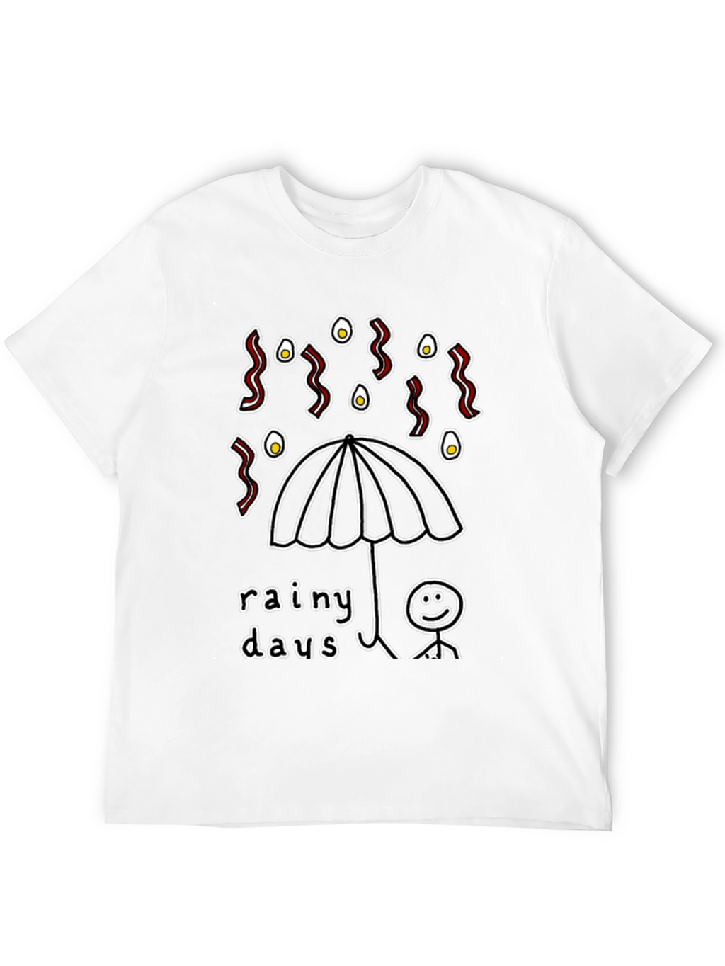 Rainy Days Bacon & Eggs Graphic T-Shirt