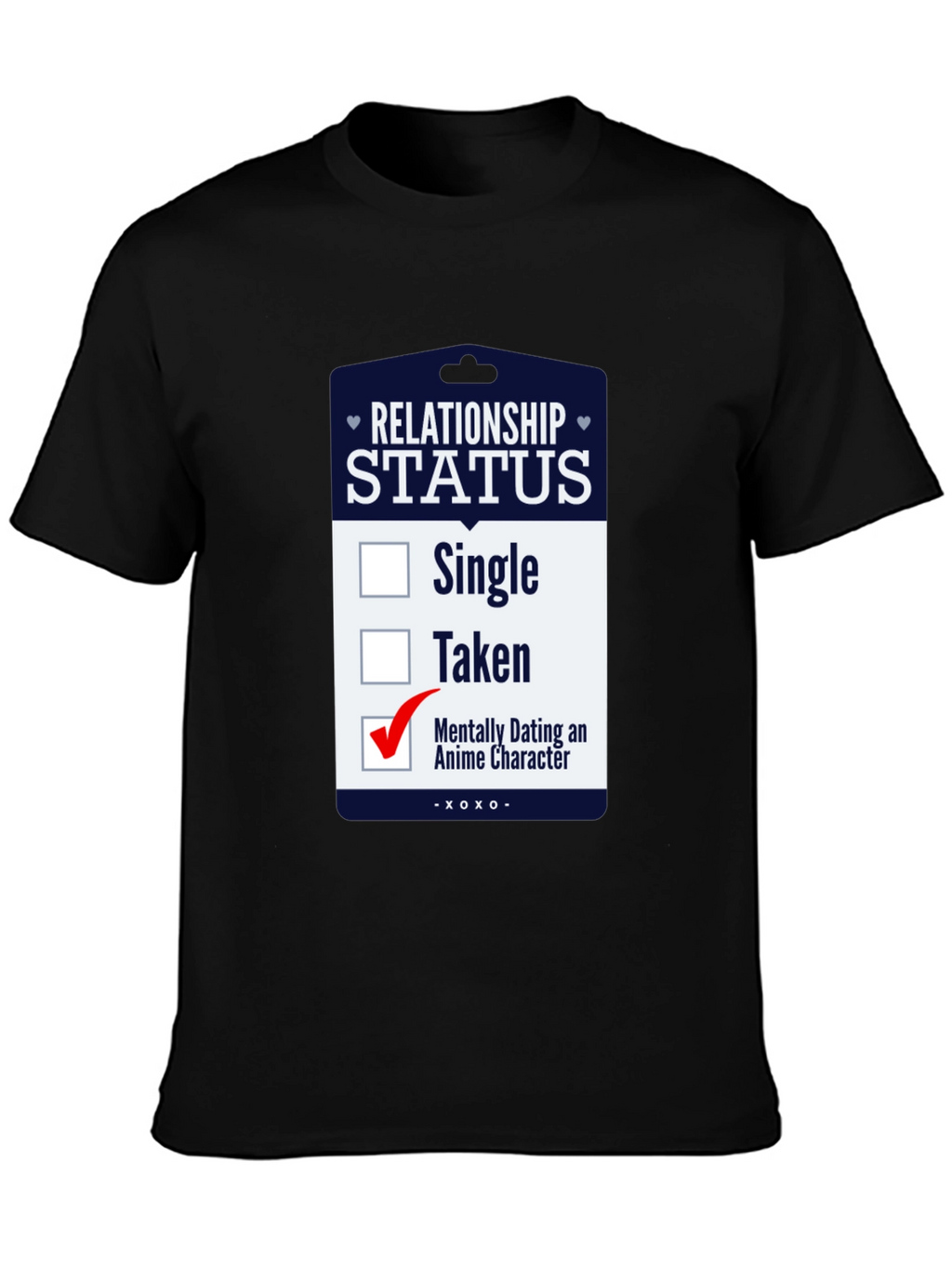 Mentally Dating Anime Character T-Shirt