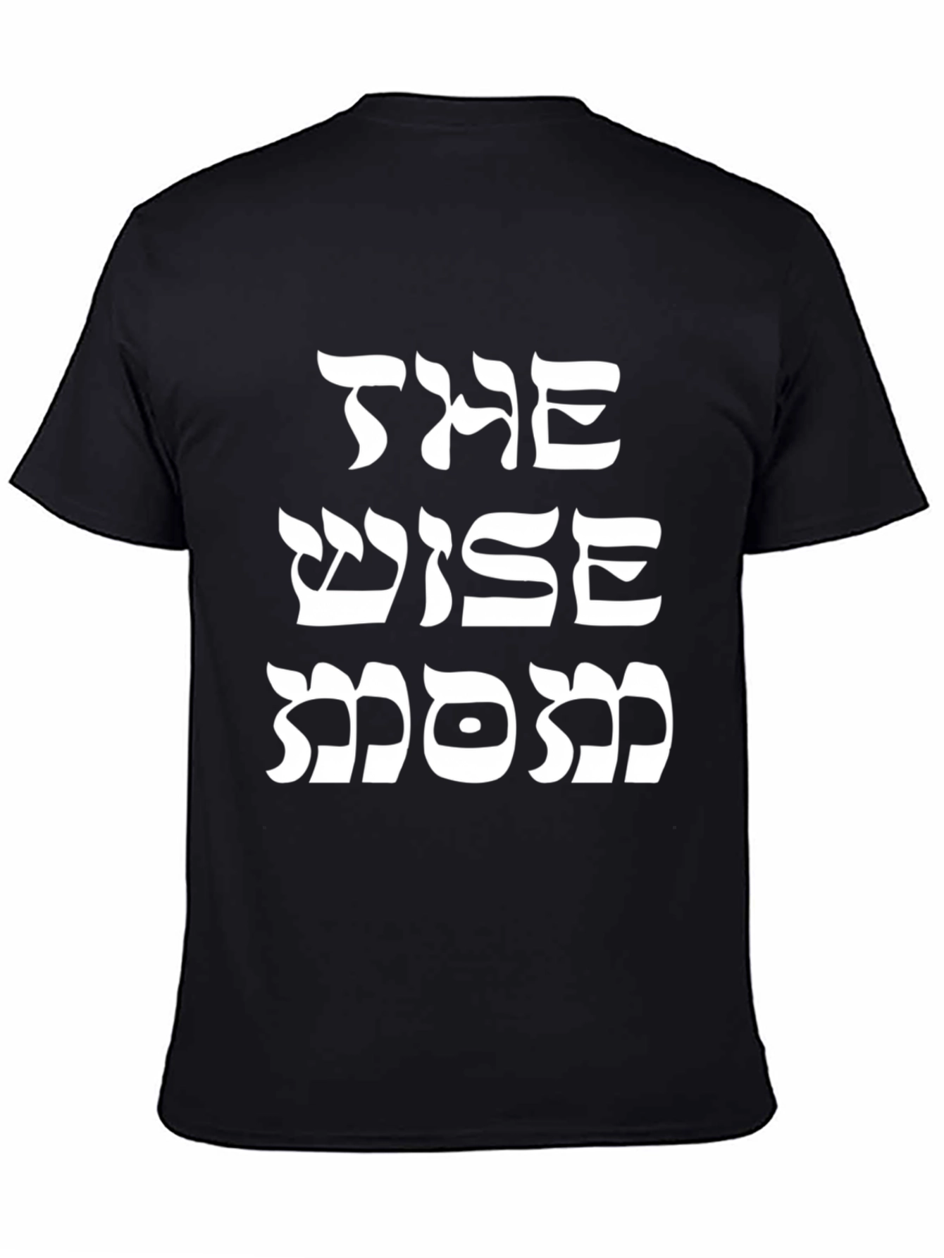 The Wise Mom T-Shirt - Black Graphic Tee