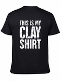 This is My Clay Shirt - Pottery Lover Tee