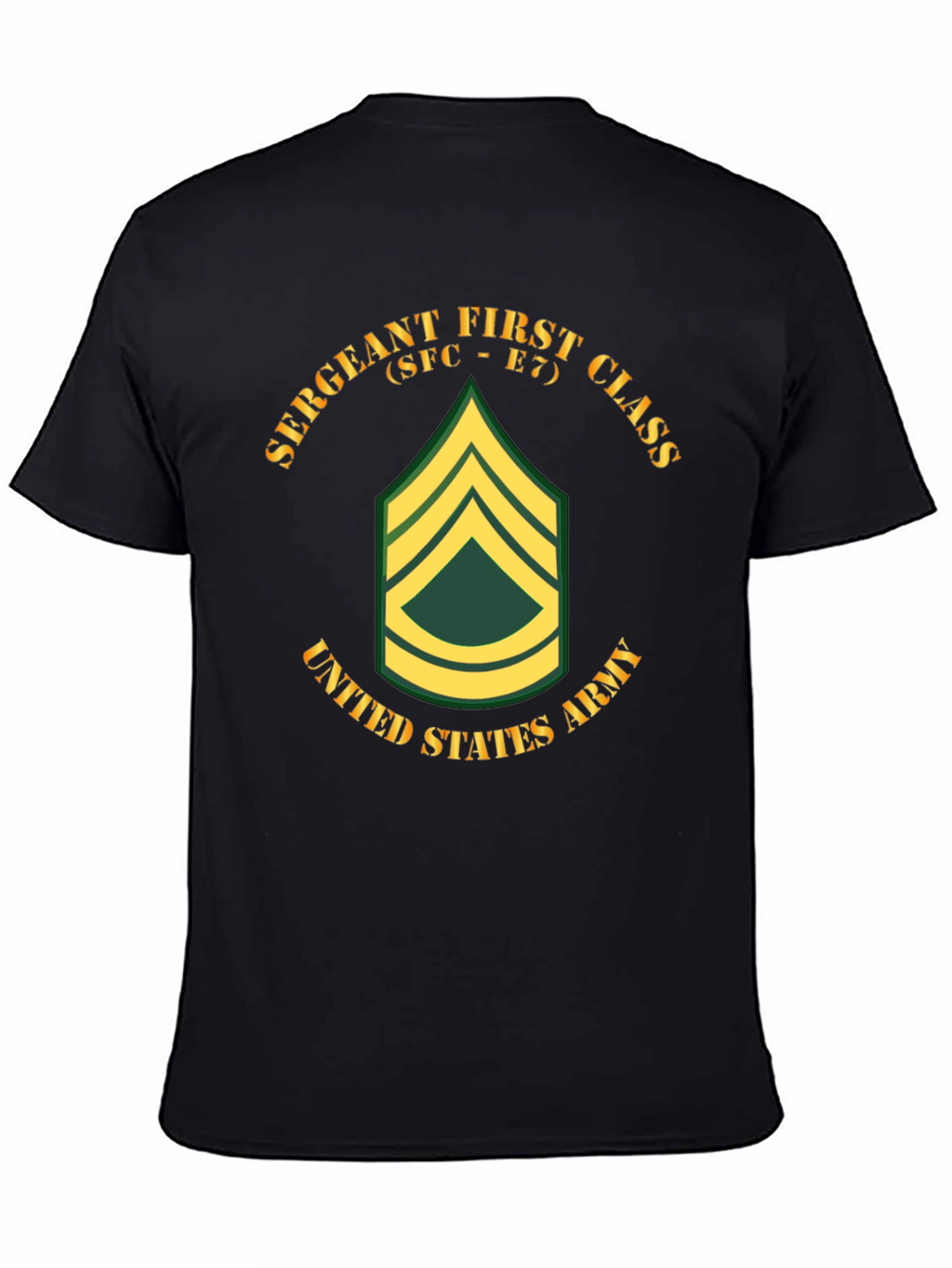 Sergeant First Class T-Shirt - Army Pride Tee
