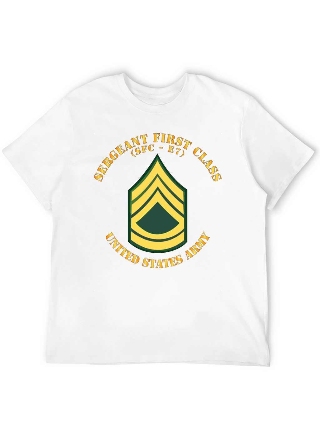 Sergeant First Class T-Shirt - Army Pride Tee