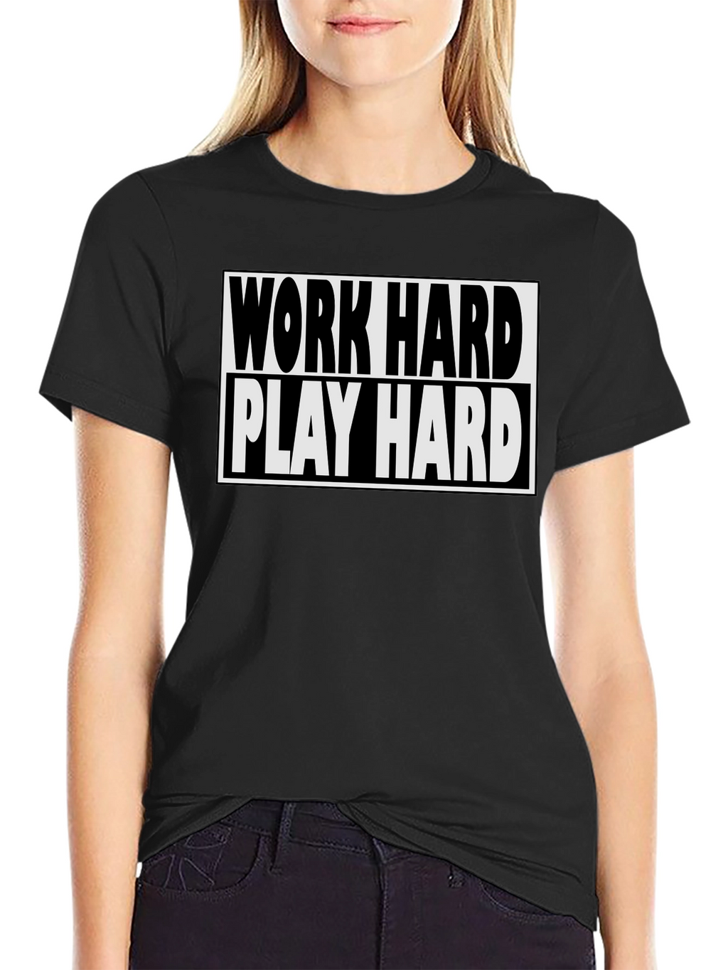 Work Hard Play Hard Black T-Shirt