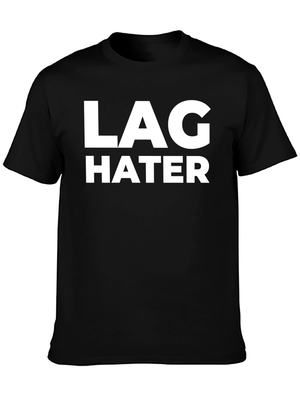 Lag Hater Black Cotton T-Shirt