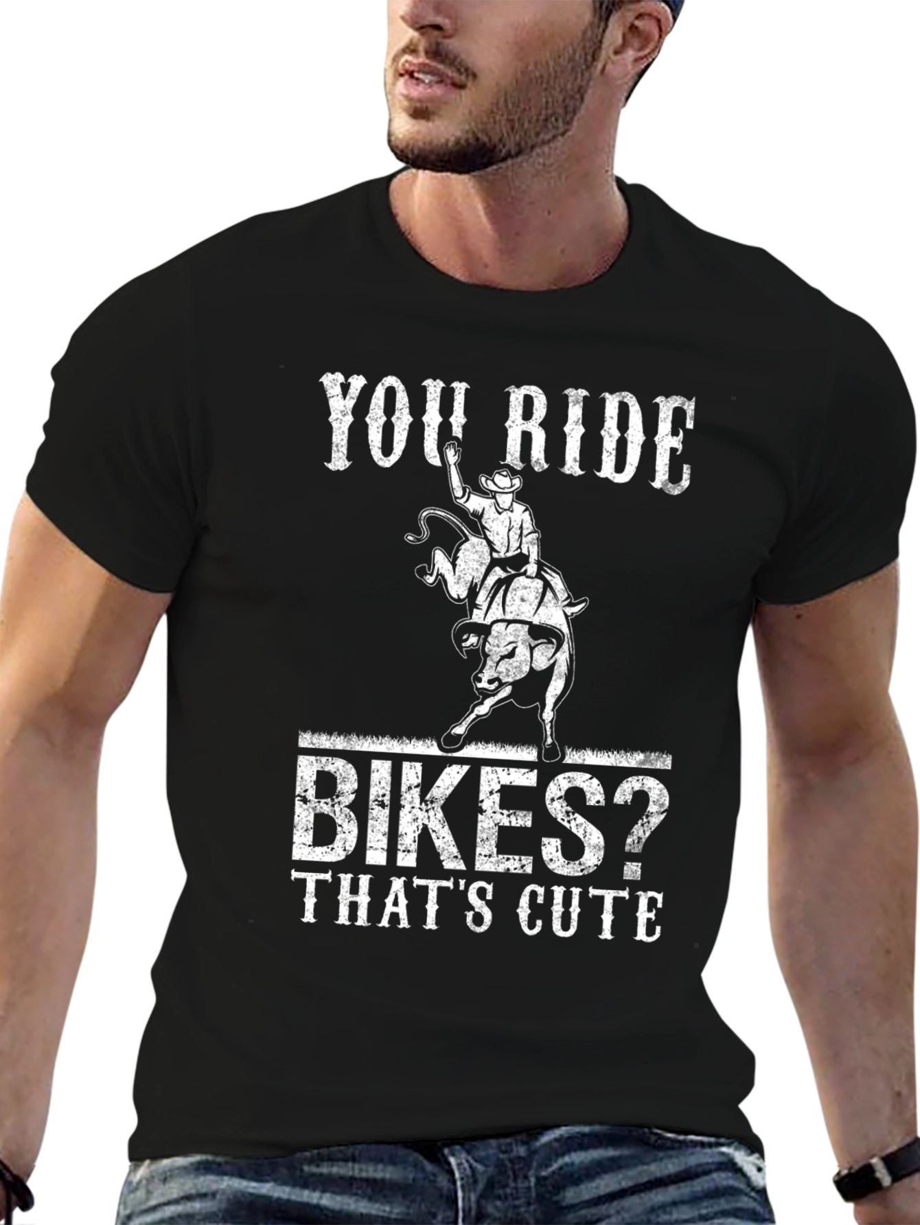 You Ride Bikes? Funny Rodeo Bull Riding T-Shirt