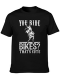 You Ride Bikes? Funny Rodeo Bull Riding T-Shirt
