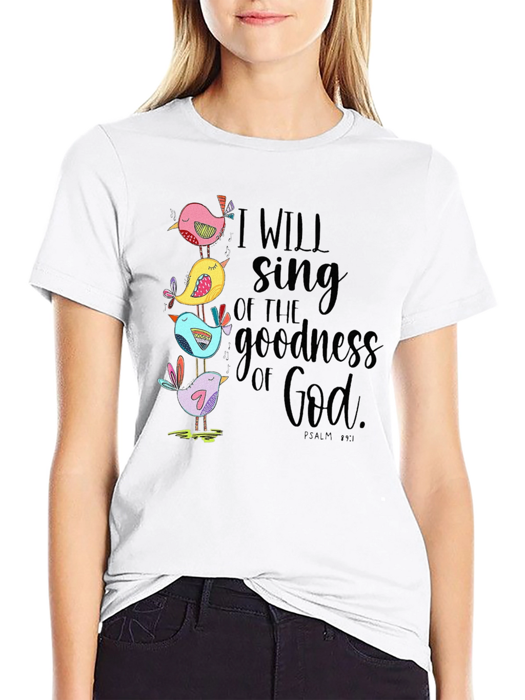 I Will Sing of the Goodness of God T-Shirt