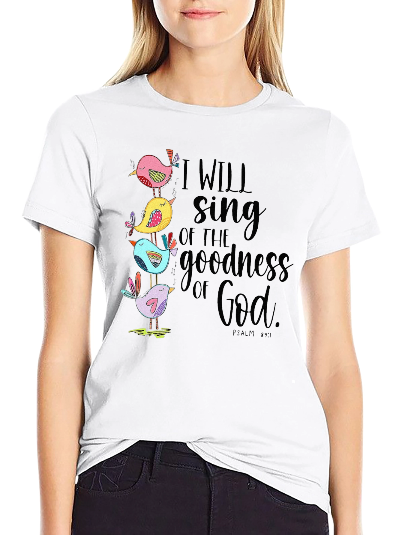 I Will Sing of the Goodness of God T-Shirt