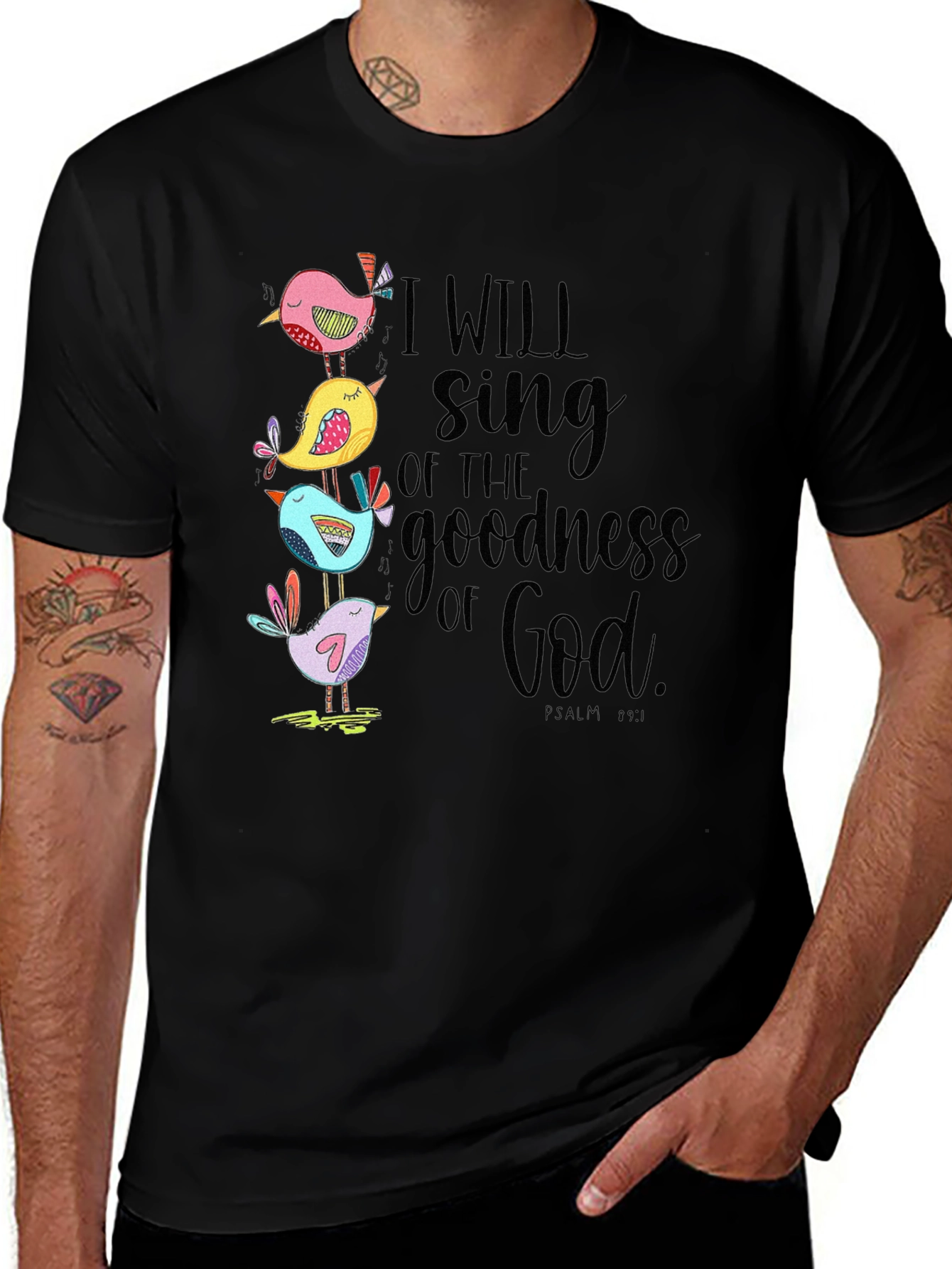 I Will Sing of the Goodness of God T-Shirt