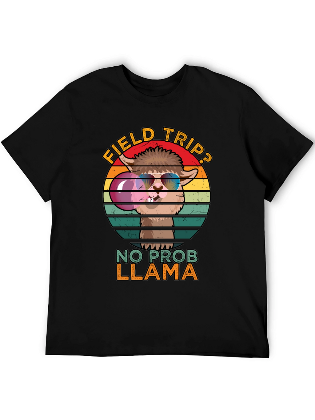 Field Trip? No Prob Llama T-Shirt