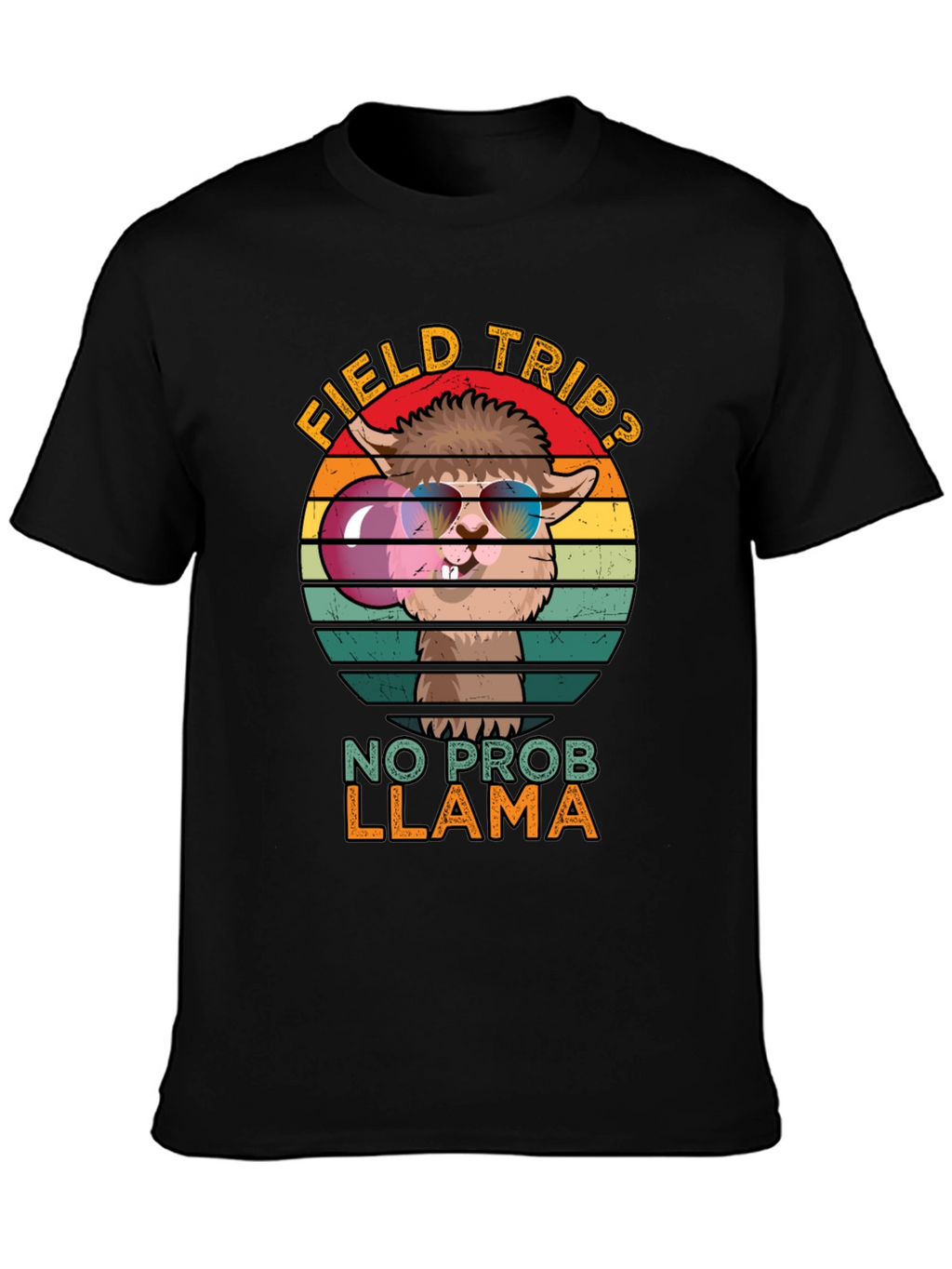 Field Trip? No Prob Llama T-Shirt