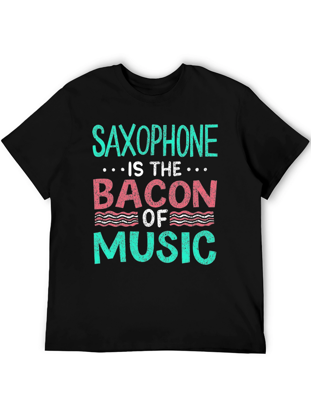 Saxophone Bacon of Music T-Shirt - Musician Funny Tee