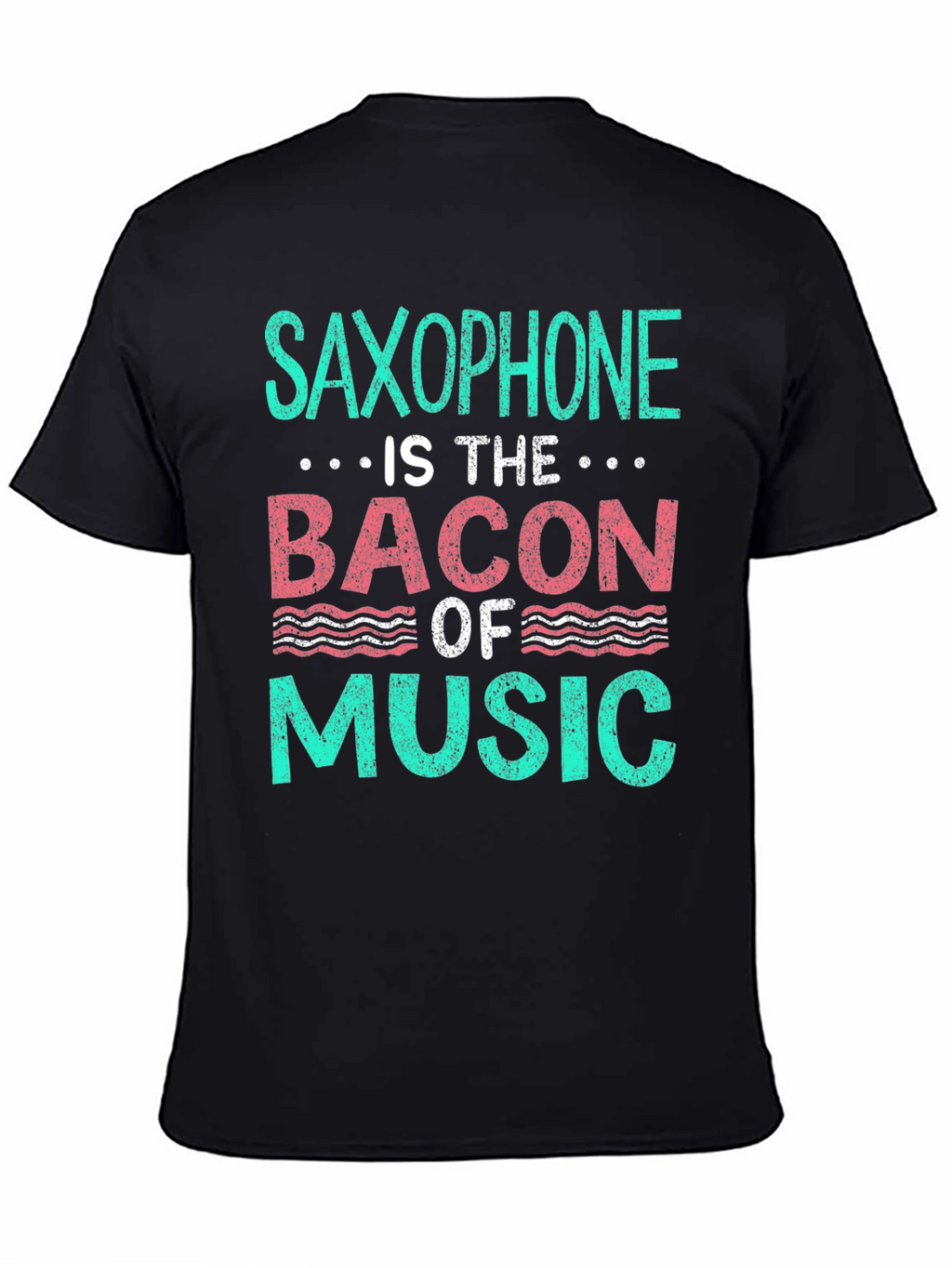 Saxophone Bacon of Music T-Shirt - Musician Funny Tee