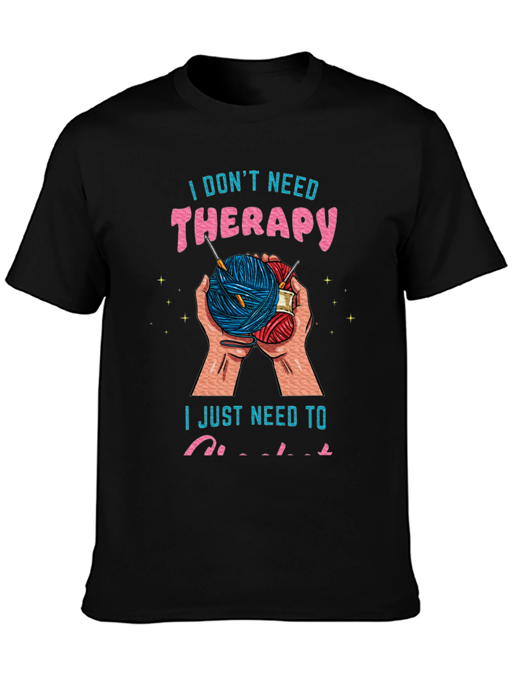 Crochet Therapy Tee - Yarn Lovers T-Shirt