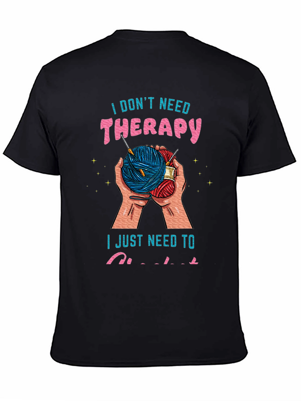 Crochet Therapy Tee - Yarn Lovers T-Shirt