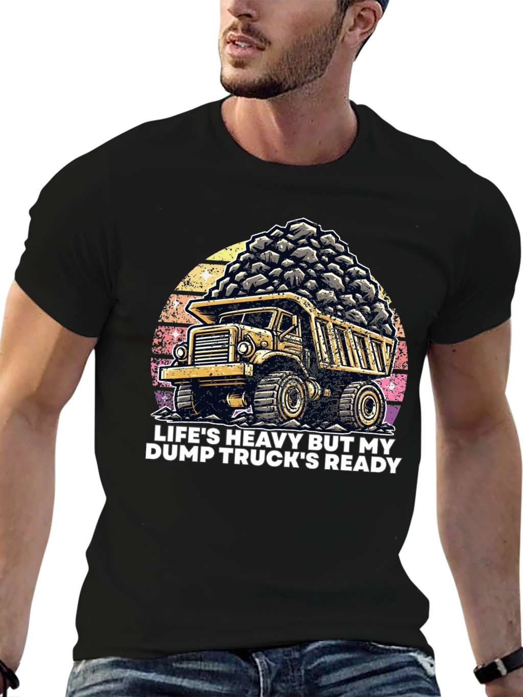 Dump Truck T-Shirt: Heavy Life Ready Trucker