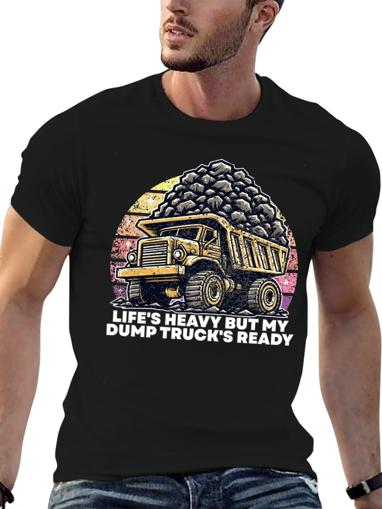 Dump Truck T-Shirt: Heavy Life Ready Trucker