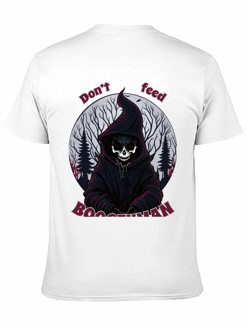 Dont Feed Boogeyman Graphic Tee