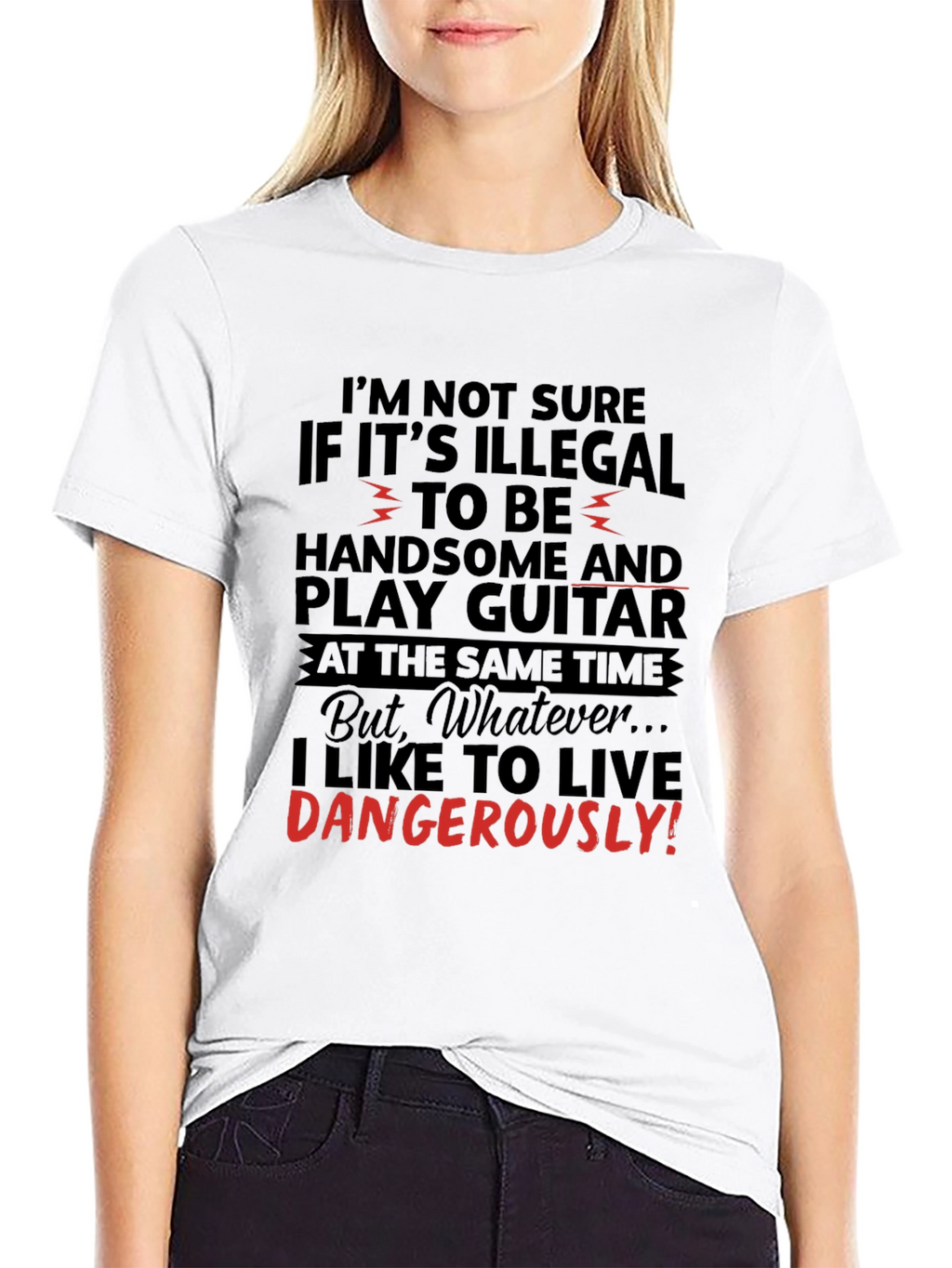 Handsome Guitarist T-Shirt - Live Dangerously!