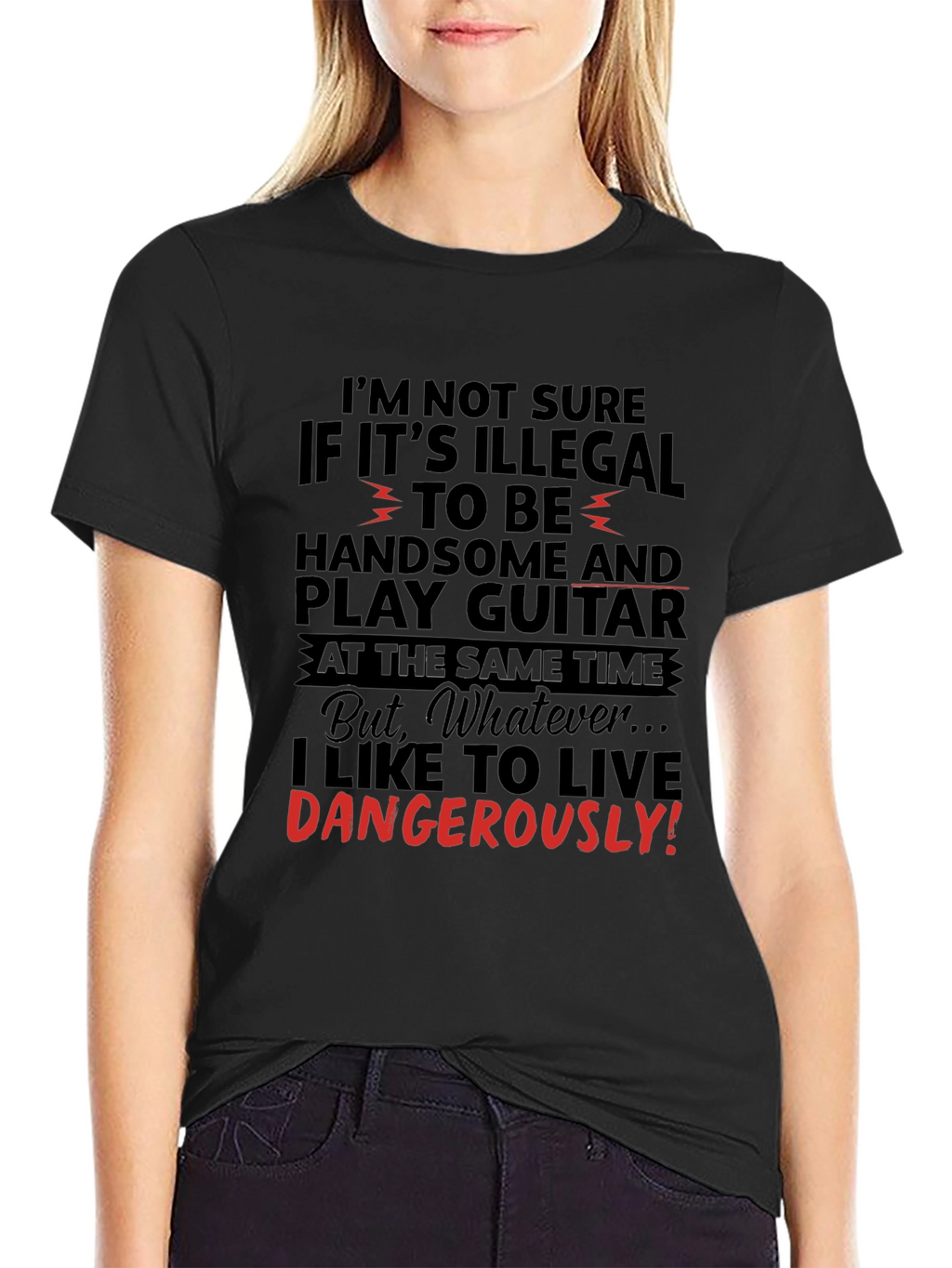 Handsome Guitarist T-Shirt - Live Dangerously!