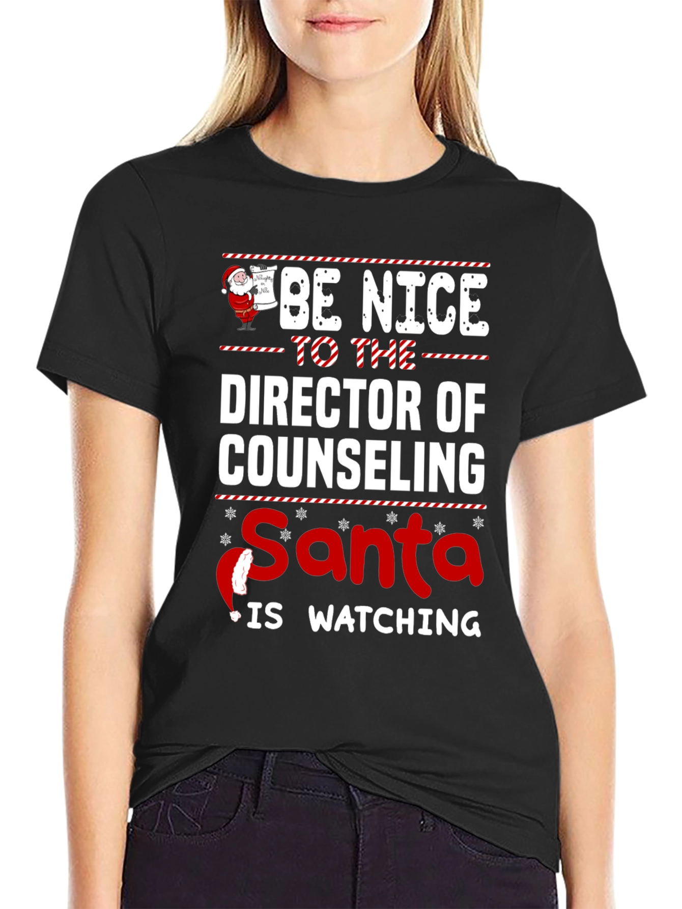 Be Nice to the Director of Counseling Santa is Watching T-Shirt