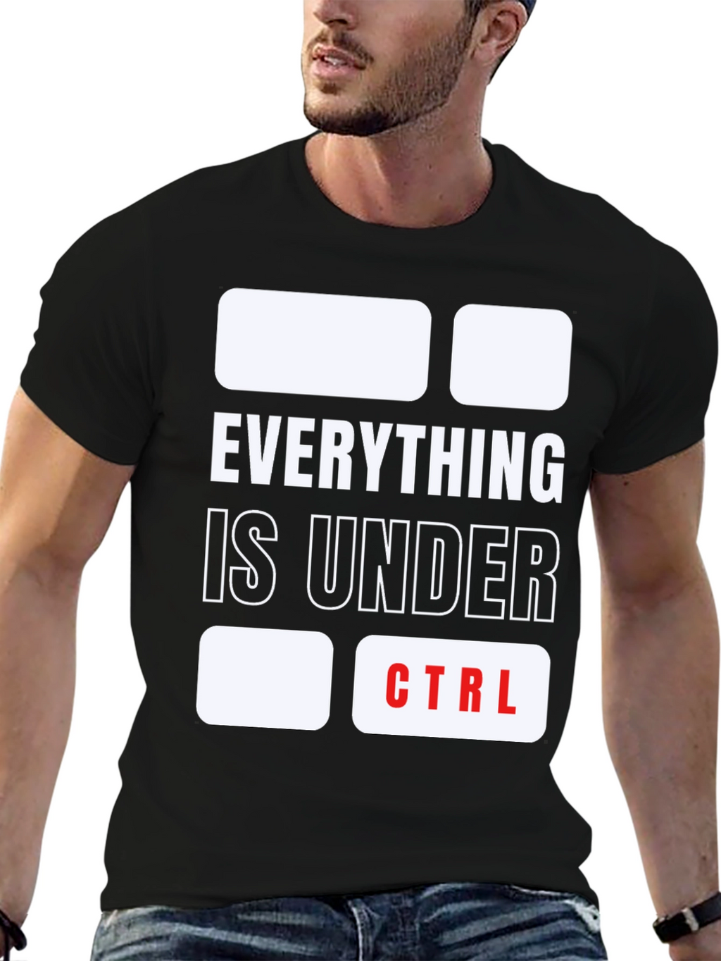 Everything Is Under CTRL Funny T-Shirt