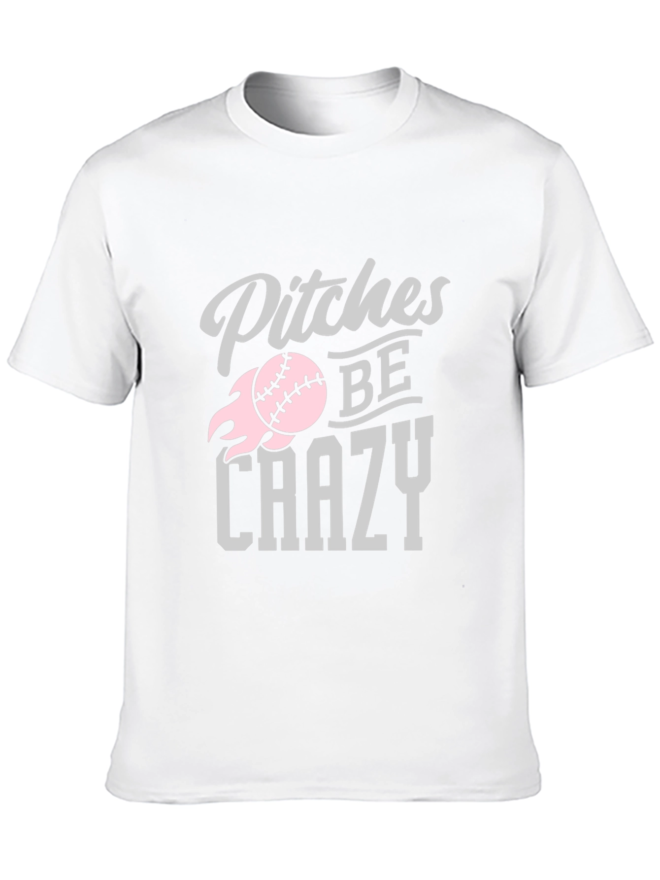 Pitches Be Crazy Baseball Graphic T-Shirt