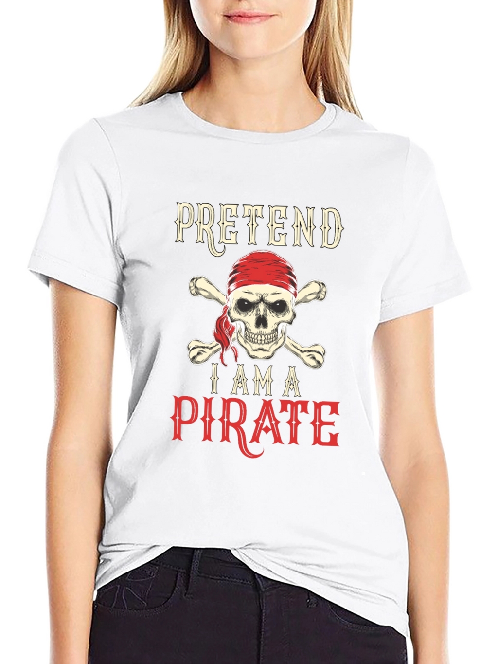 Pretend Im a Pirate Skull & Crossbones T-Shirt