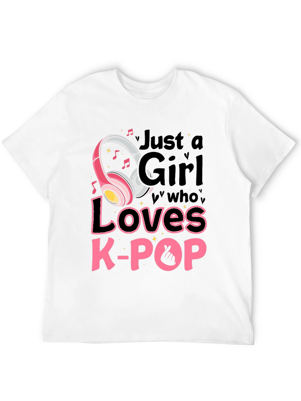 Just a Girl Who Loves K-Pop T-Shirt
