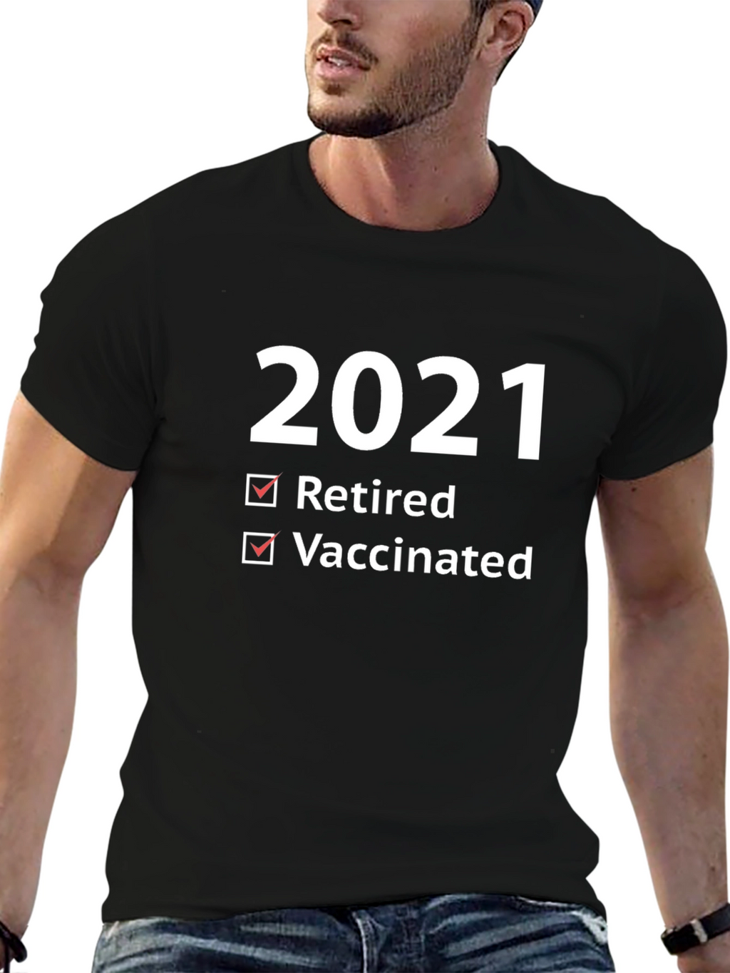 2021 Retired & Vaccinated T-Shirt - Black Cotton Tee