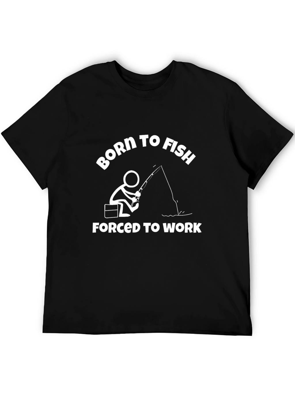 Born to Fish T-Shirt - Funny Fishing Tee