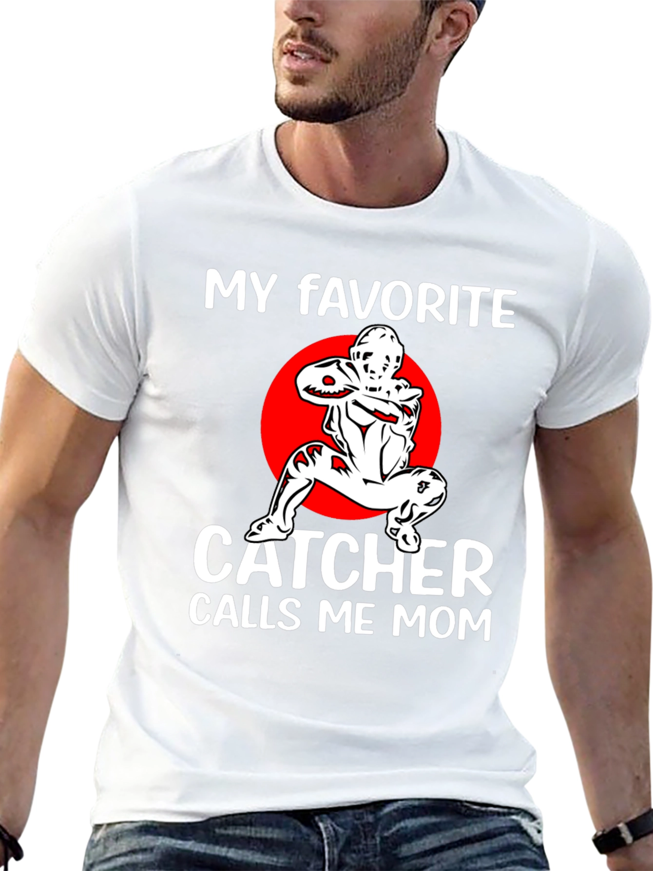 My Favorite Catcher Calls Me Mom T-Shirt