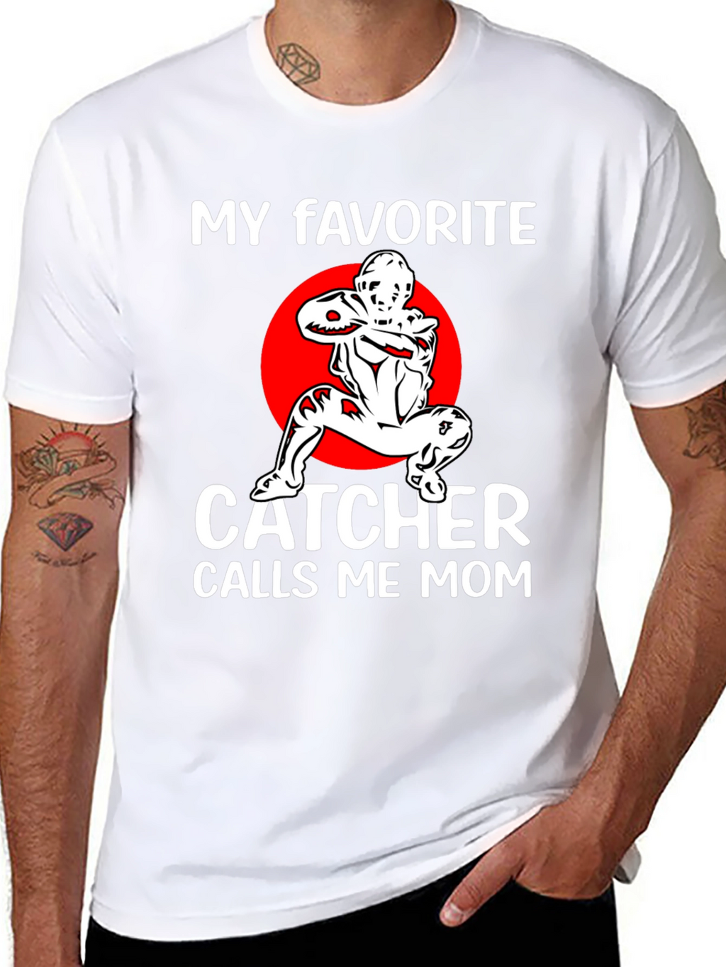 My Favorite Catcher Calls Me Mom T-Shirt