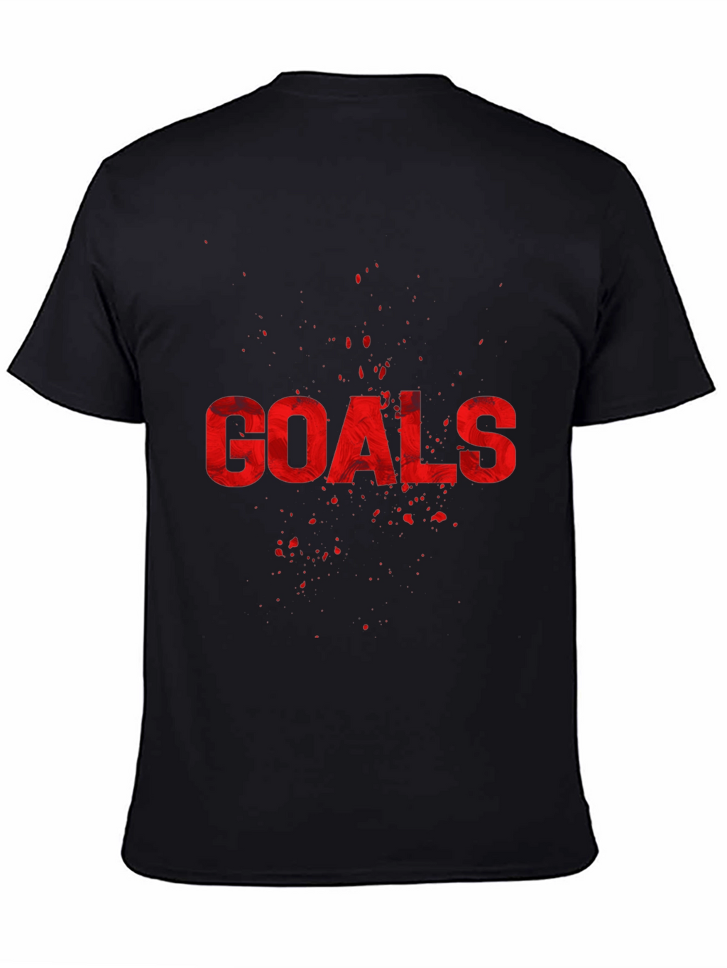 Goals T-Shirt - Motivational Graphic Tee