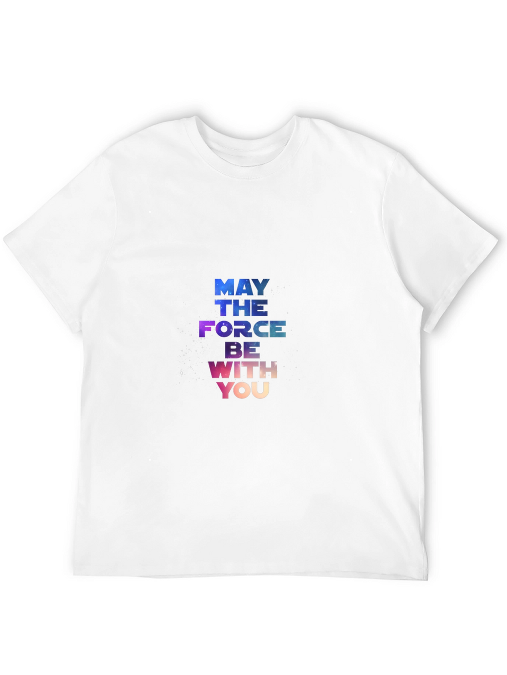 May The Force Be With You Black T-Shirt