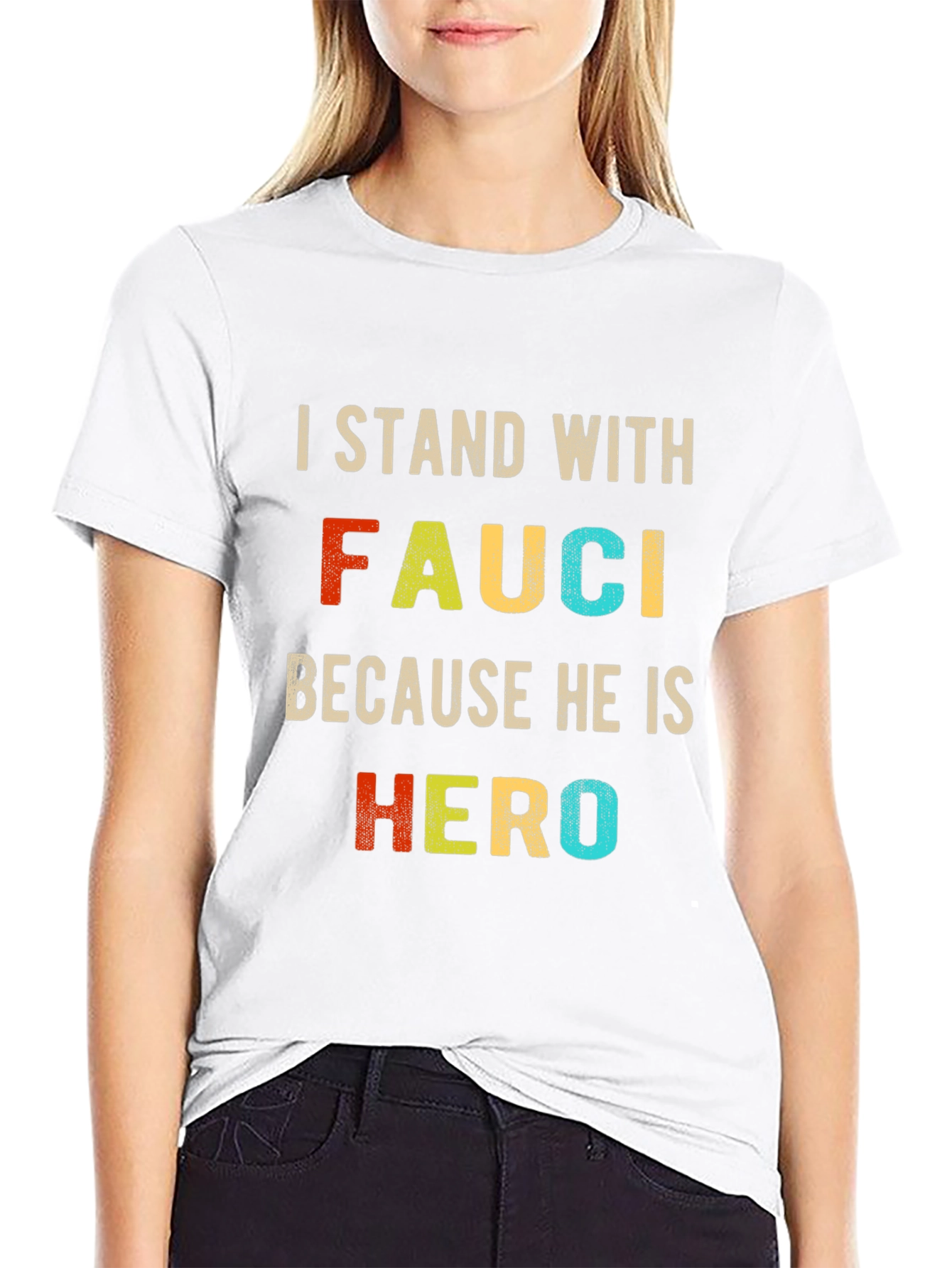 I Stand with Fauci T-Shirt