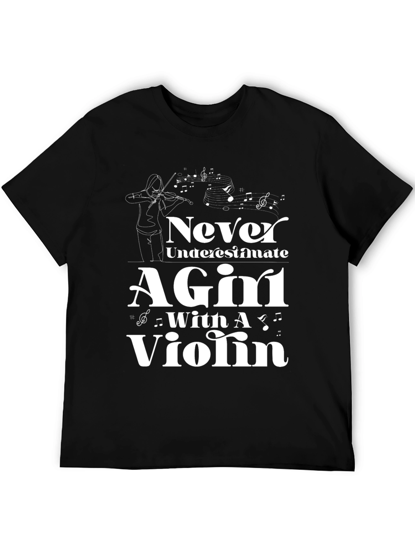 Never Underestimate A Girl With A Violin T-Shirt