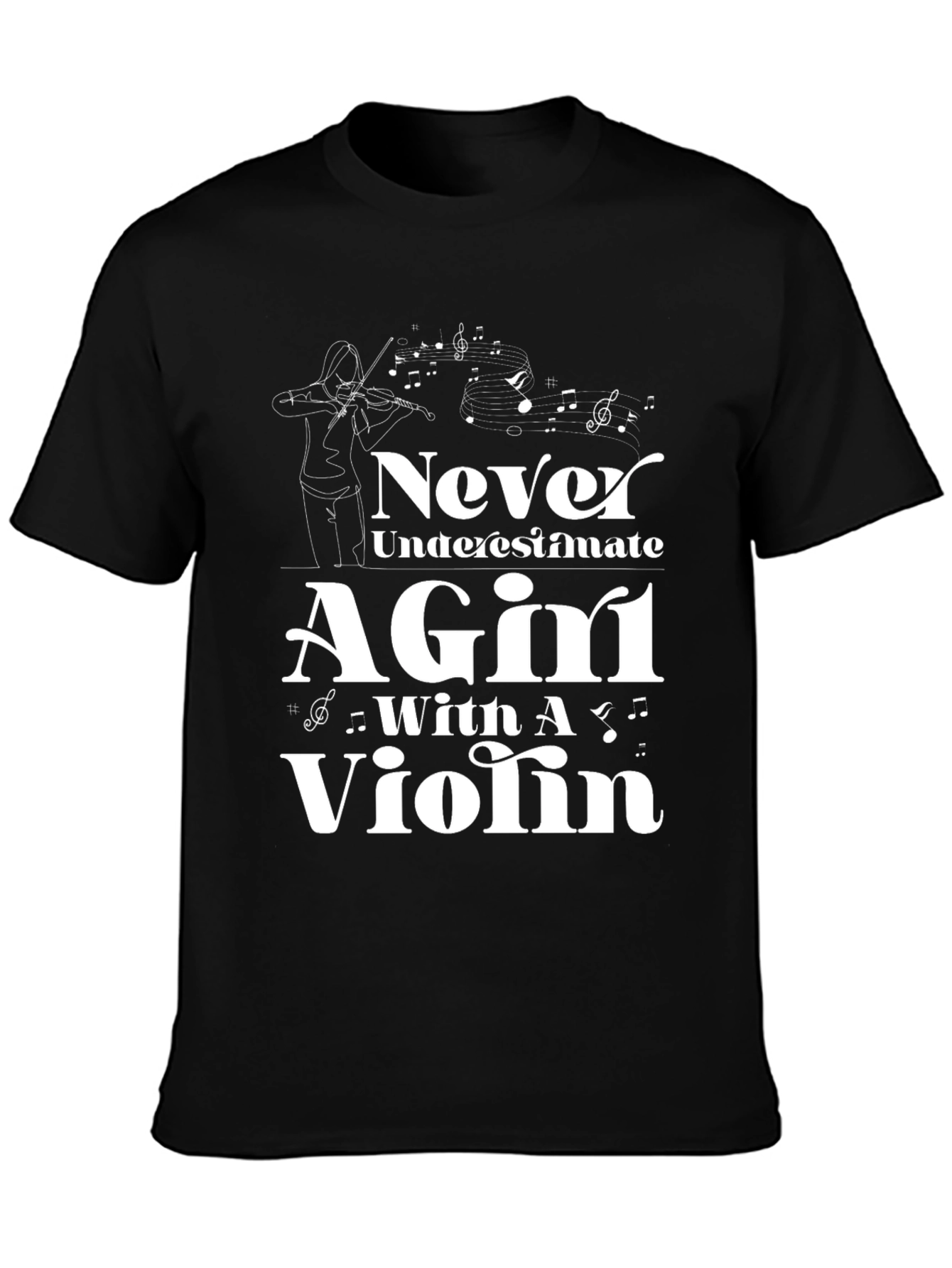 Never Underestimate A Girl With A Violin T-Shirt
