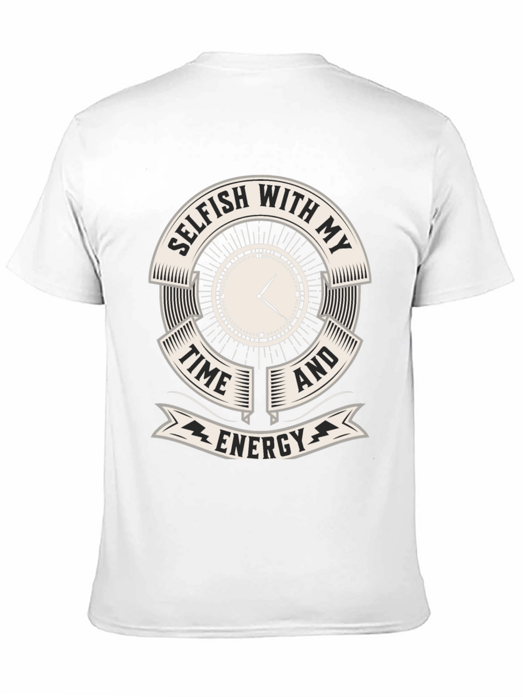 Selfish Time and Energy Graphic Tee