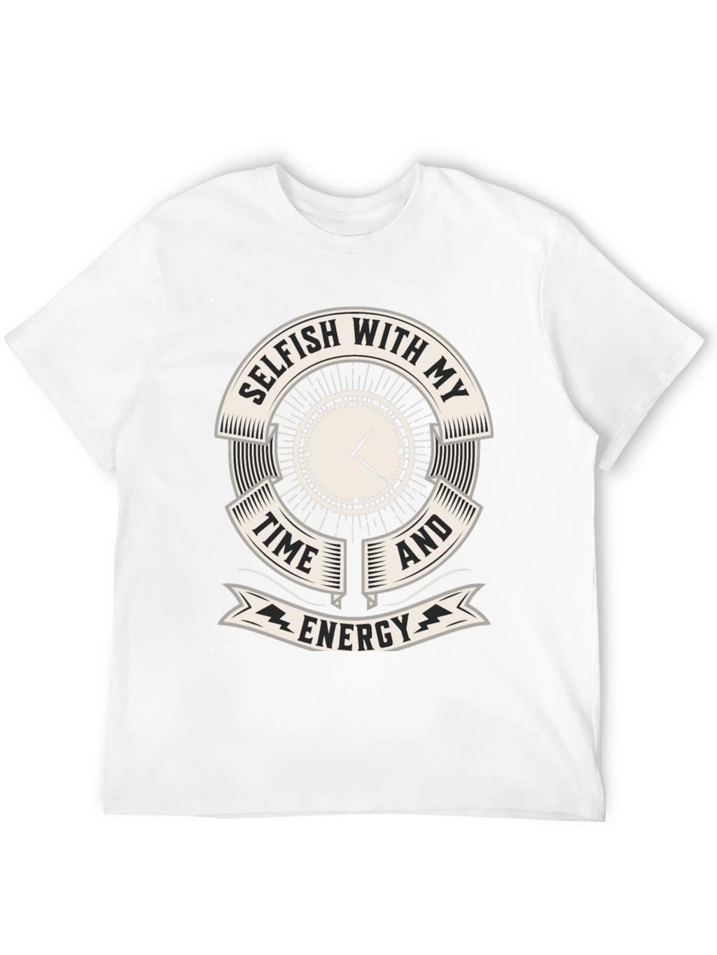Selfish Time and Energy Graphic Tee