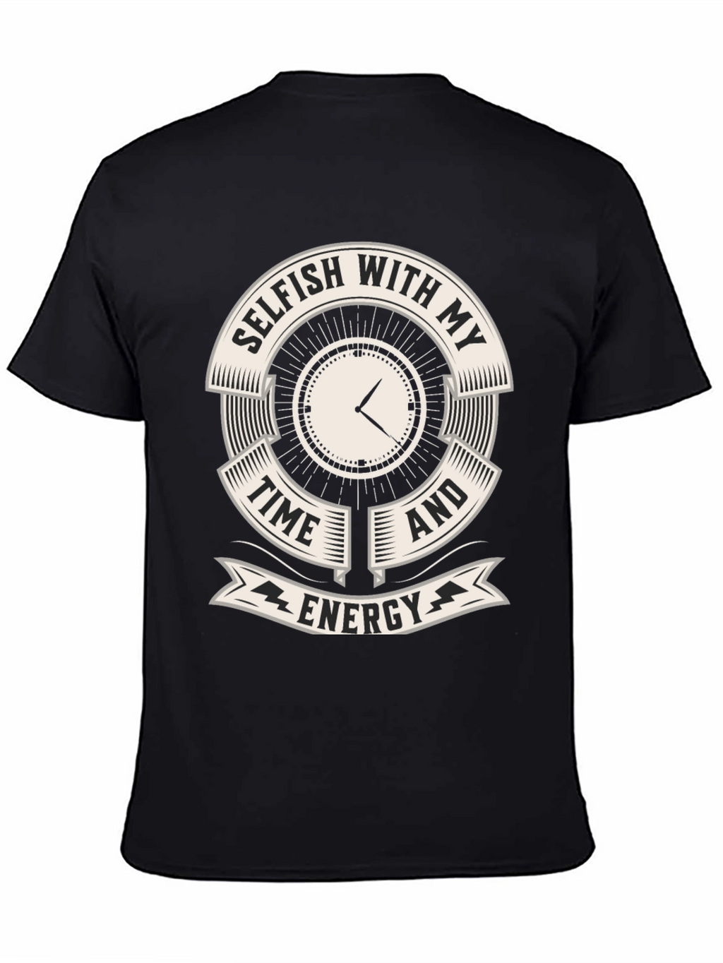Selfish Time and Energy Graphic Tee