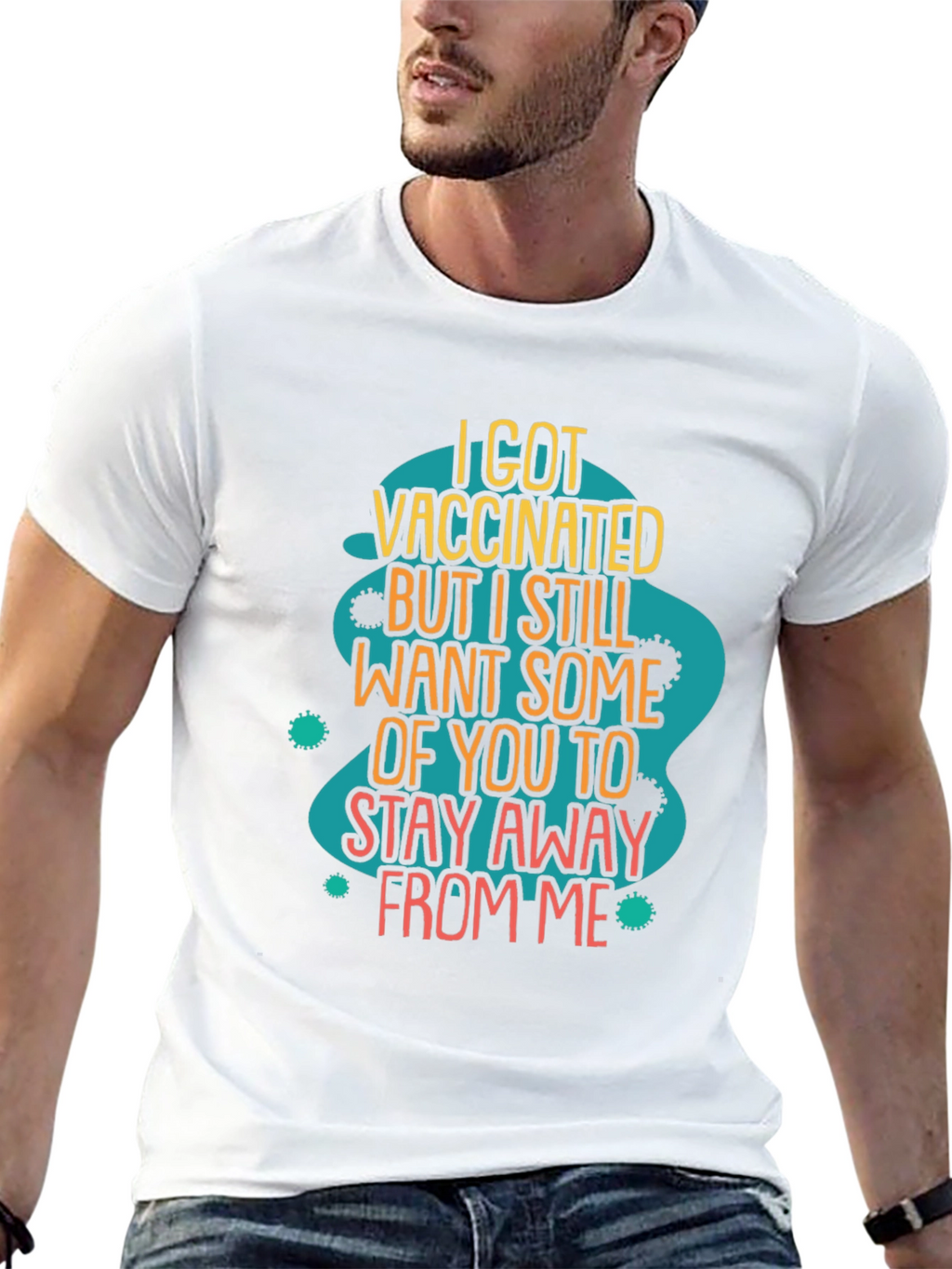 Vaccinated But Still Stay Away Funny T-Shirt