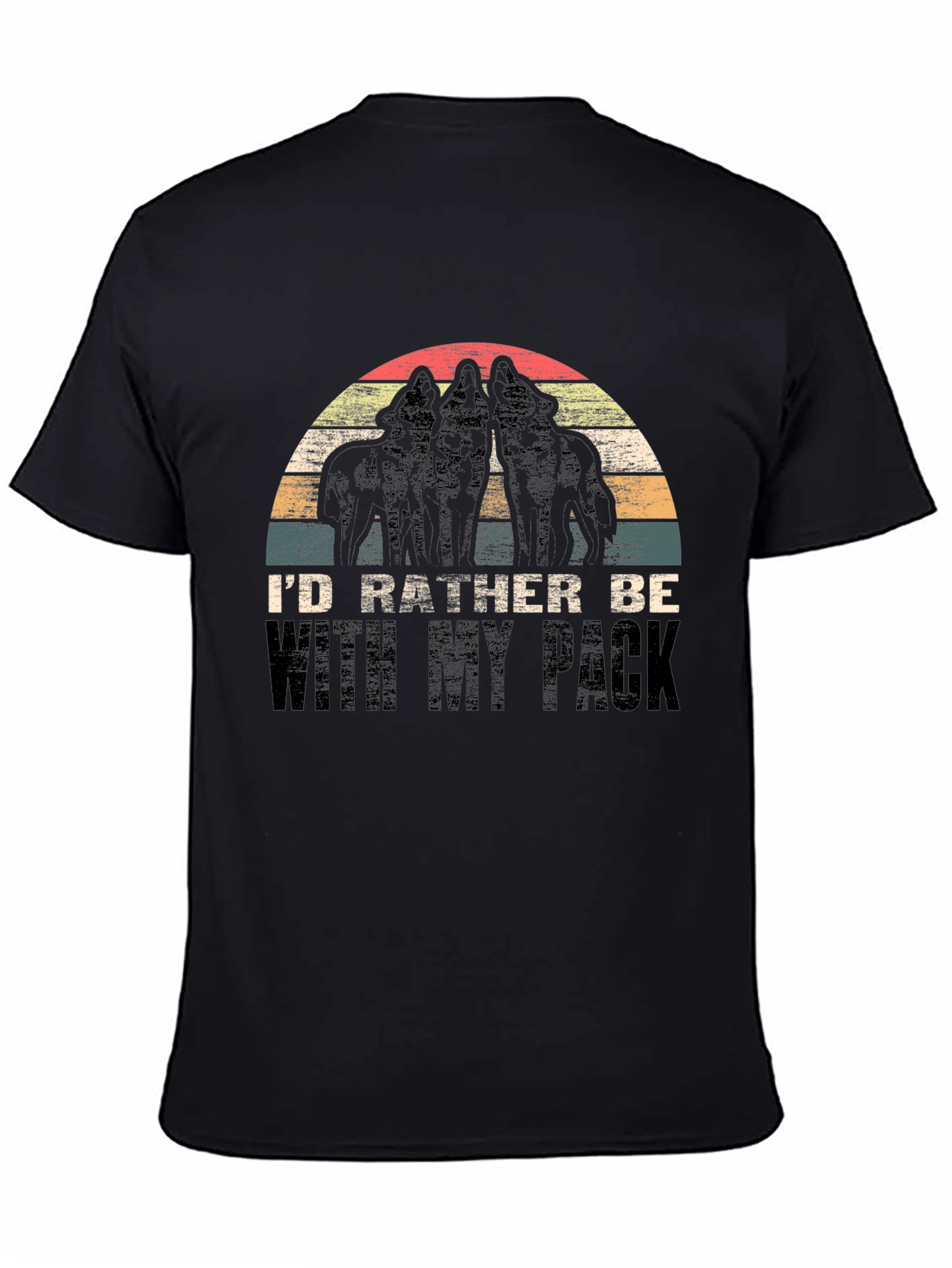 Wolf Pack Graphic Tee - Id Rather Be With My Pack