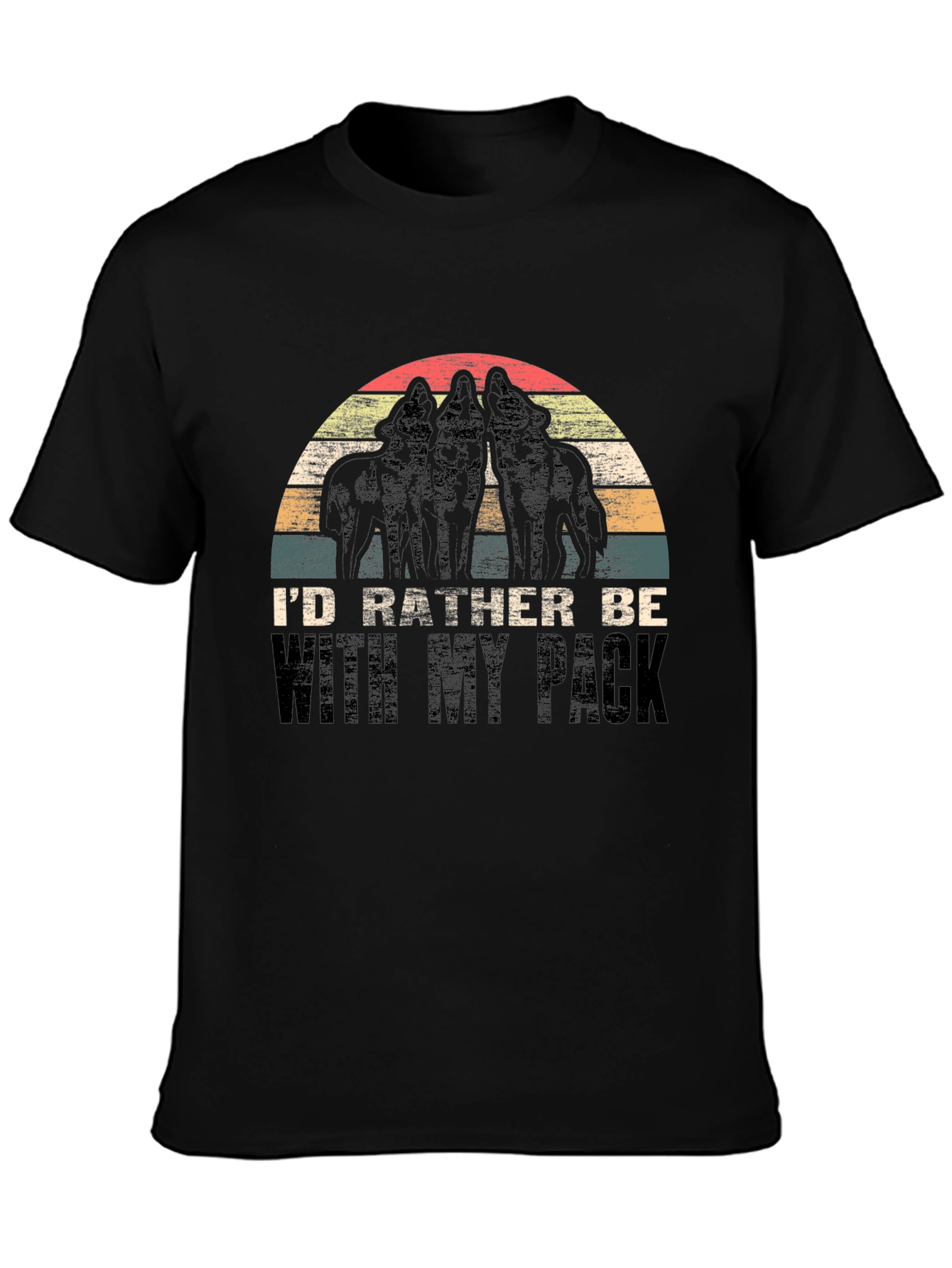 Wolf Pack Graphic Tee - Id Rather Be With My Pack